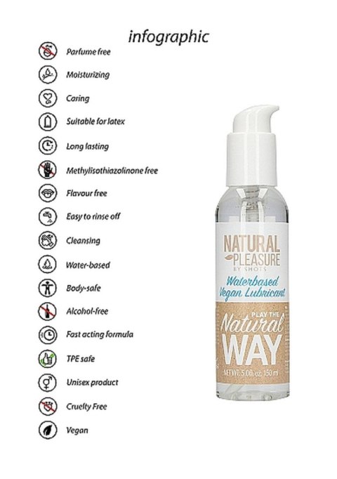 Natural Pleasure - Lubrykant wegański na bazie wody - Waterbased Vegan Lubricant - 150 ml Natural Pleasure - Lubrykant wegański na bazie wody - Waterbased Vegan Lubricant - 150 ml